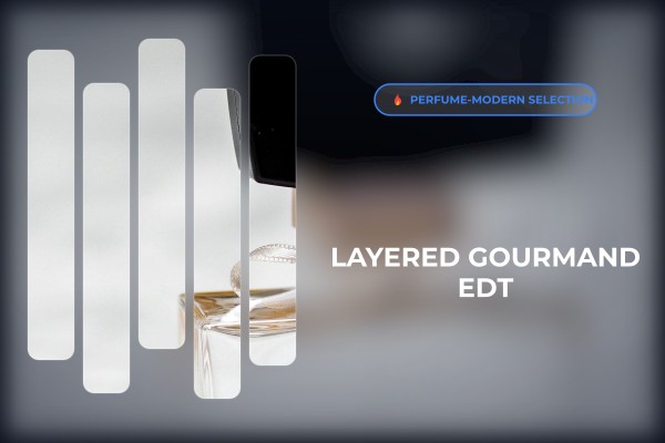 layered gourmand edt