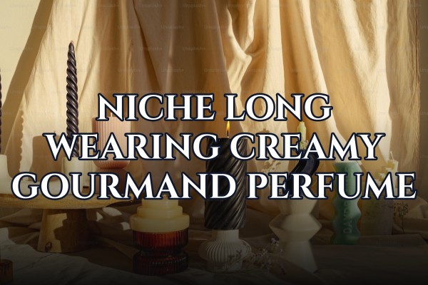 niche long-wearing creamy gourmand perfume