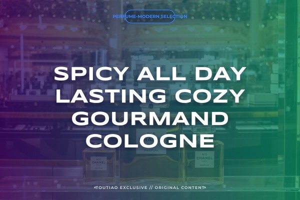 spicy all-day lasting cozy gourmand cologne