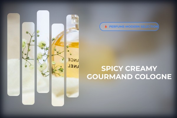 spicy creamy gourmand cologne
