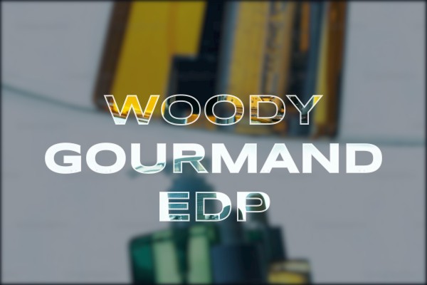 woody gourmand edp